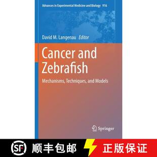 Cancer and Models 9783319306520 Techniques 4周达 Mechanisms Zebrafish