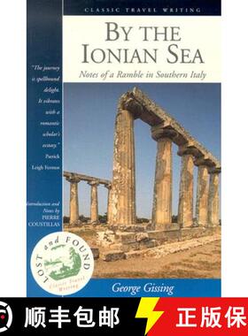 【3-4周达】By the Ionian Sea: Notes of a Ramble in Southern Italy [9781566564946]