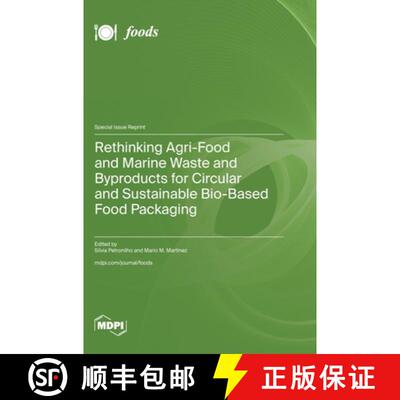 【3-4周达】精装 Rethinking Agri-Food and Marine Waste and Byproducts for Circular and Sustainable Bio... [9783725826391]
