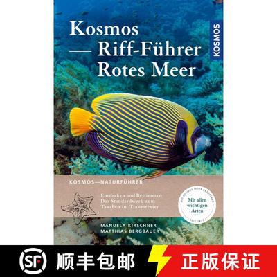 【3-4周达】Kosmos Riff-Führer Rotes Meer: Entdecken und Bestimmen – Das Standardwerk zum Tauchen in... [9783440169339]