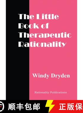 【3-4周达】The Little Book of Therapeutic Rationality: 300 Quotes on REBT, Emotions, Change and Gener... [9781914938207]