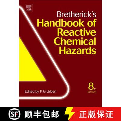 【3-4周达】精装 Bretherick's Handbook of Reactive Chemical Hazards [9780081009710]