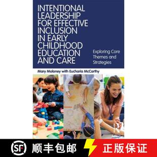 and 4周达 for Leadership Inclusion Education Care Childhood Intentional Early 9781138092884 Exp... Effective