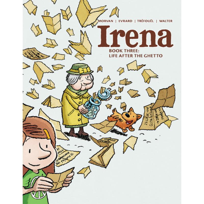 【4周达】Irena: Book Three: Life After the Ghetto [9781942367819] 书籍/杂志/报纸 儿童读物原版书 原图主图