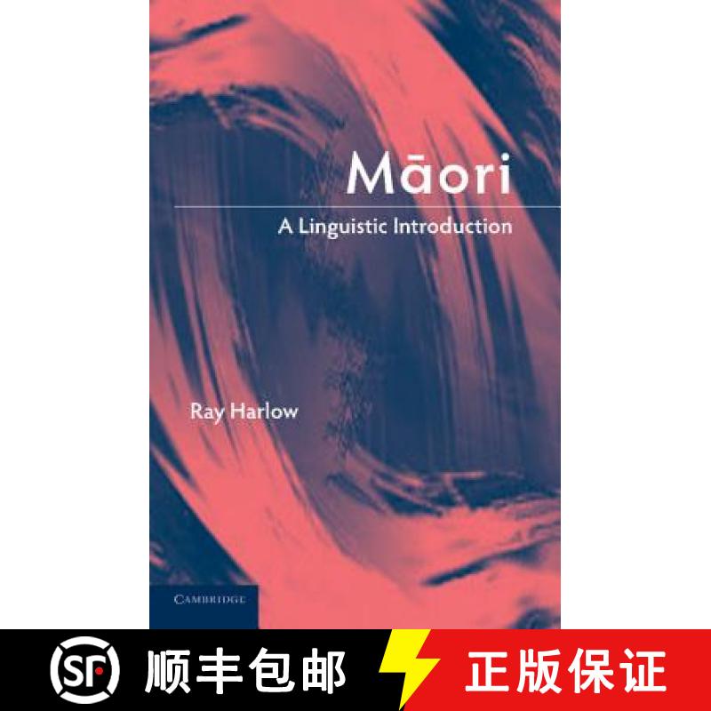 【3-4周达】Maori: A Linguistic Introduction [9781107407626]