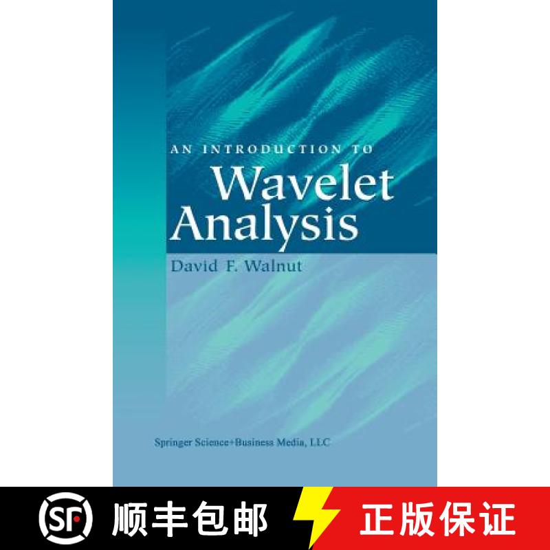 【3-4周达】An Introduction to Wavelet Analysis [9781461265672]