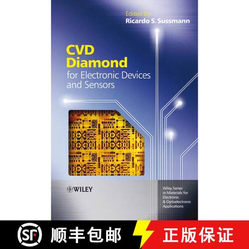 【3-4周达】精装 Cvd Diamond For Electronic Devices And Sensors [Wiley材料科学] [9780470065327]
