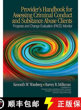 【3-4周达】Provider's Handbook for Assessing Criminal Conduct and Substance Abuse Clients: Progress a... [9781412979702]