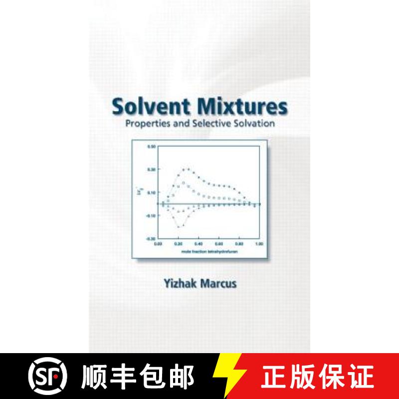 【3-4周达】Solvent Mixtures : Properties and Selective Solvation [9780824708375]