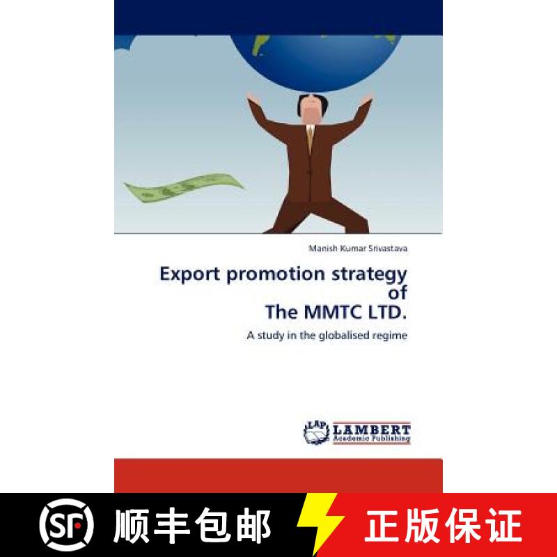 预订 Export promotion strategy of The MMTC LTD. [9783844389722]