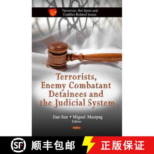 【3-4周达】精装 Terrorists, Enemy Combatant Detainees and the Judicial System [9781614703914]