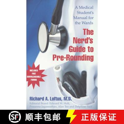 【3-4周达】The Nerd's Guide to Pre-Rounding: A Medical Student's Manual to the Wards [9780521676755]