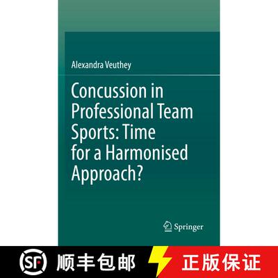 【3-4周达】Concussion in Professional Team Sports: Time for a Harmonised Approach? [9789811519819]
