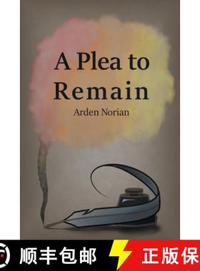 预订 A Plea to Remain [9781312528673]