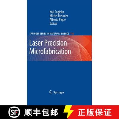 【3-4周达】Laser Precision Microfabrication [9783642105227]