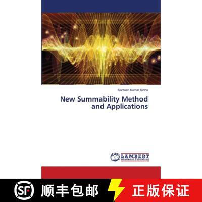 预订 New Summability Method and Applications [9786207463985]