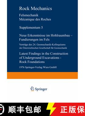 【3-4周达】Neue Erkenntnisse im Hohlraumbau — Fundierungen im Fels / Latest Findings in the Construc... [9783211813843]
