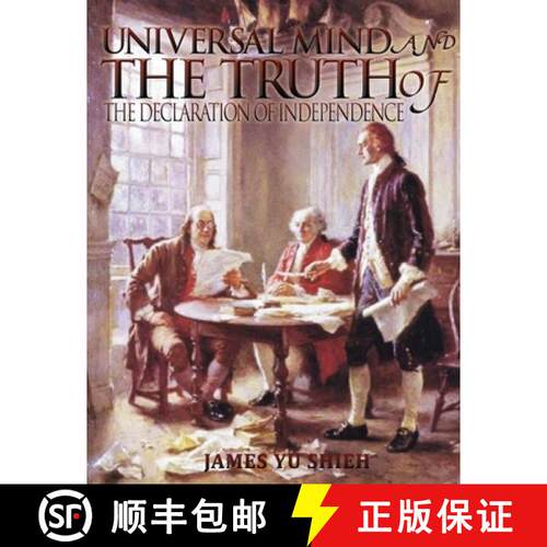 【3-4周达】Universal Mind And The Truth of The Declaration of Independence [9781498487603]