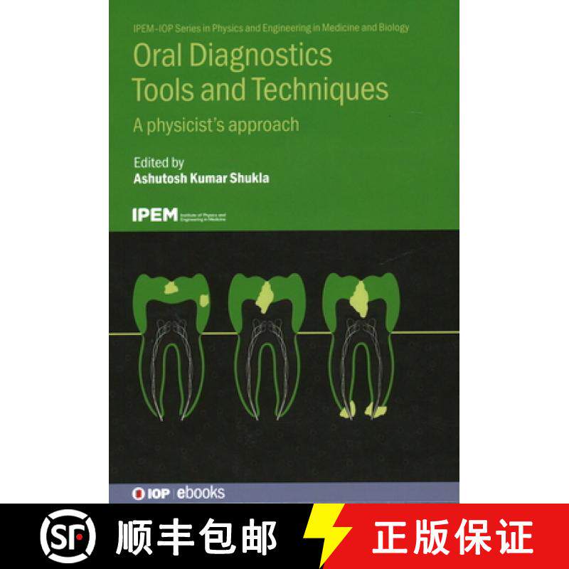 【3-4周达】Oral Diagnostics Tools and Techniques : A Physicist's Approach [9780750353144]
