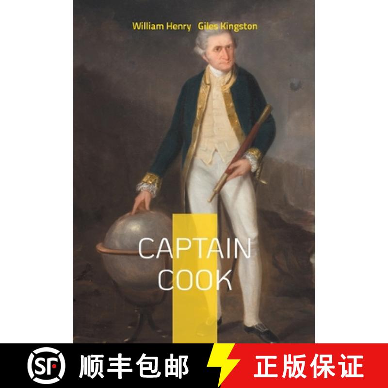 【2-3周达】Captain Cook: Captain Cook Exploring Pacific Voyages Maritime History and Cultural Encounters [9782322478385]