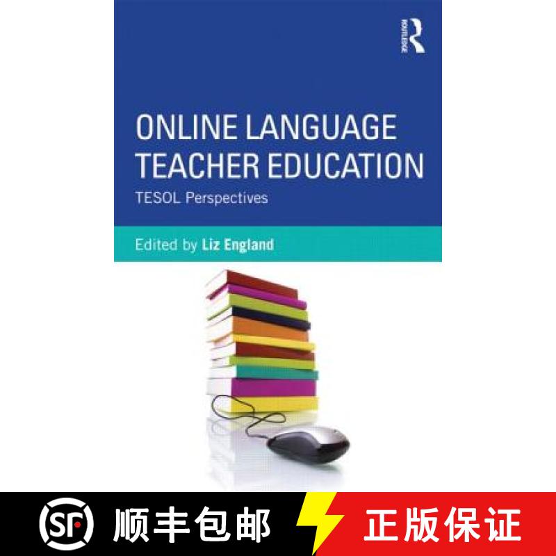 【3-4周达】Online Language Teacher Education : TESOL Perspectives [9780415894517]
