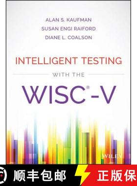 【3-4周达】Intelligent Testing With The Wisc-V [Wiley心理学] [9781118589236]