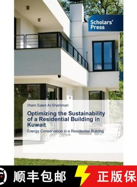 【3-4周达】Optimizing the Sustainability of a Residential Building in Kuwait [9786138943228]