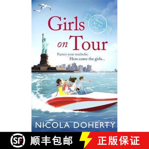 【3-4周达】Girls on Tour: A deliciously fun laugh-out-loud summer read [9781472218803]