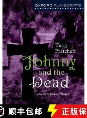 【3-4周达】Oxford Playscripts: Johnny and the Dead [9780198314929]