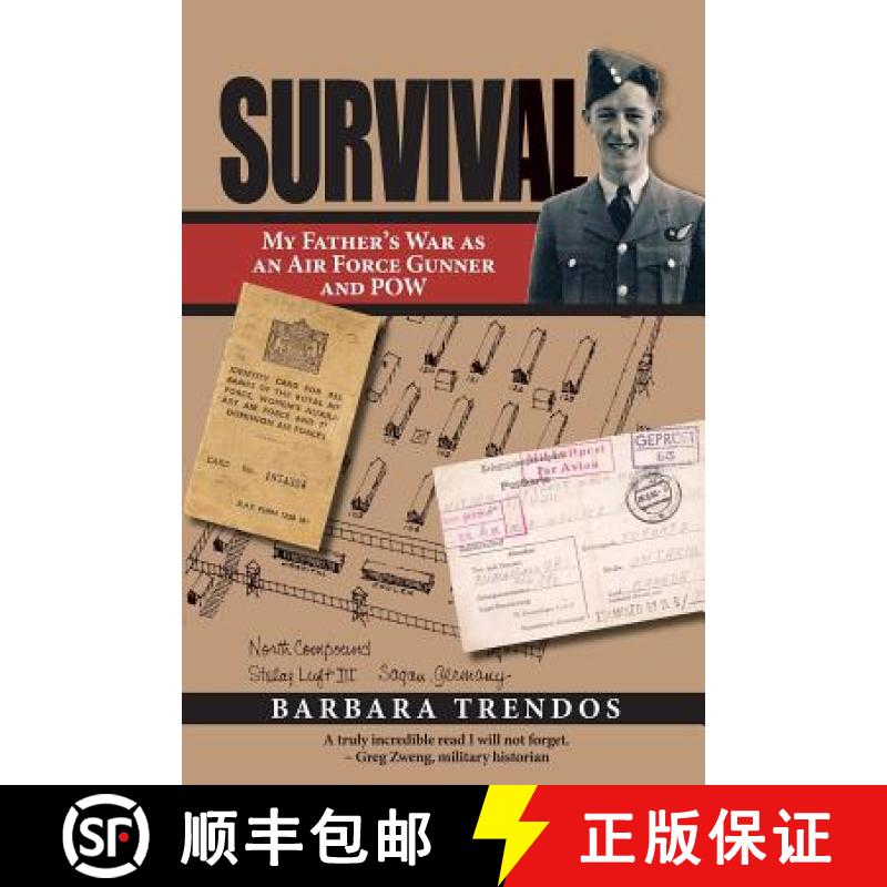 【3-4周达】Survival: My Father's War as an Air Force Gunner and POW [9781987813012]