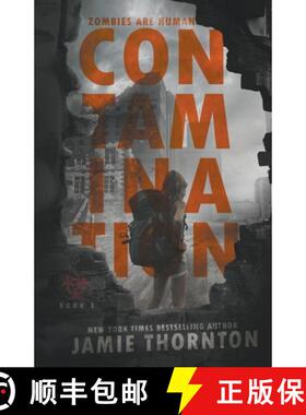 【3-4周达】Contamination (Zombies Are Human, Book One) [9781393491897]