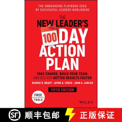 【3-4周达】精装 The New Leader′s 100–Day Action Plan – Take Charge , Build Your Team, and Deliver ... [9781119884538]