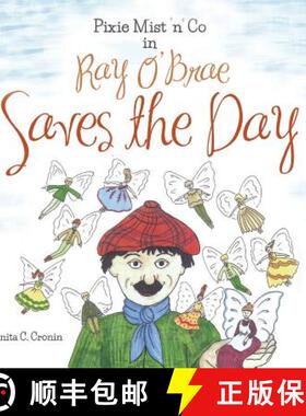 预订 Pixie Mist 'n' Co in Ray O' Brae Saves the Day [9781785073991]