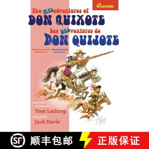 【3-4周达】精装 The Misadventures of Don Quixote Bilingual Edition: Las desventuras de Don Quijote, E... [9780942566642]