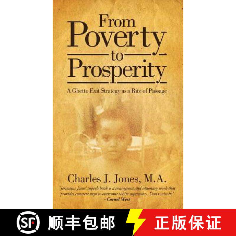 预订 From Poverty to Prosperity: A Ghetto Exit Strategy as a Rite of Passage [9781936513567]