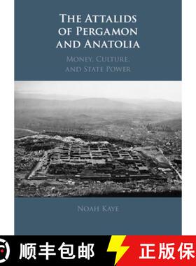 【3-4周达】The Attalids of Pergamon and Anatolia: Money, Culture, and State Power [9781316510599]