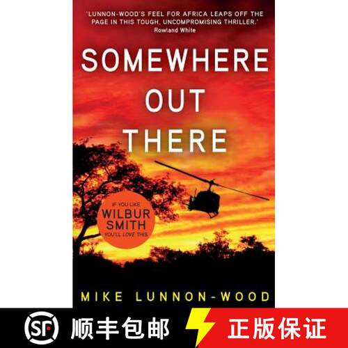 【3-4周达】Somewhere Out There: A gripping, action-packed adventure thriller [9781909269880]