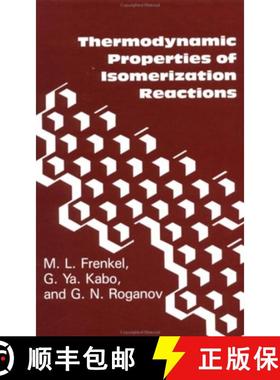 【3-4周达】Thermodynamic Properties of Isomerization Reactions [9781560321118]