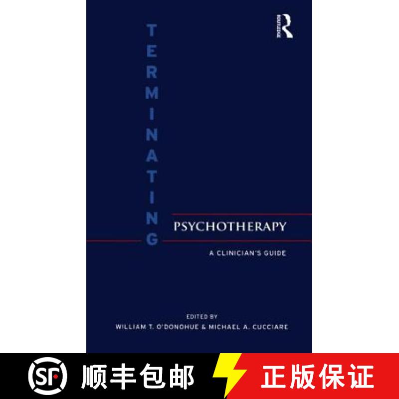 【4周达】Terminating Psychotherapy: A Clinician's Guide [9780415954365]