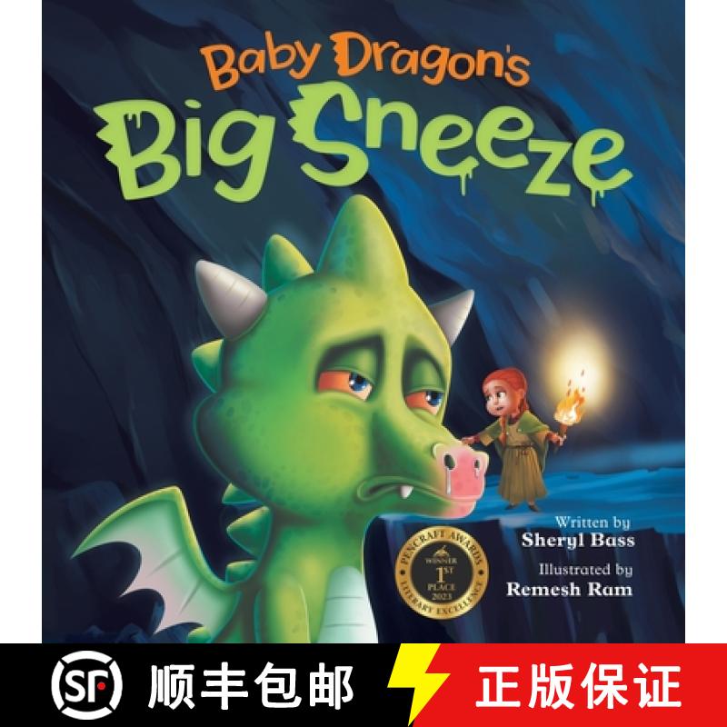 预订 Baby Dragon's Big Sneeze: A Picture Book About Empathy and Trust for Children Age 3-7 [9798987040607]