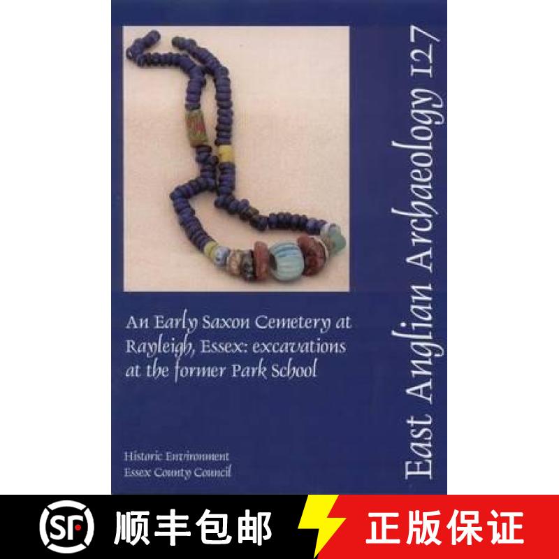 预订 EAA 127: An Early Saxon Cemetery at Rayleigh, Essex [9781841940861]