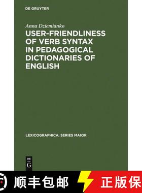 【3-4周达】User-Friendliness of Verb Syntax in Pedagogical Dictionaries of English [9783484391307]