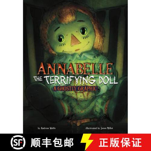 预订 精装 Annabelle the Terrifying Doll: A Ghostly Graphic [9781669068440]