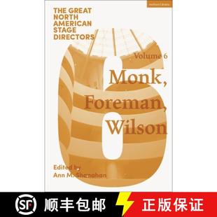Stage Foreman Directors American Great Robert Richard Volume Wilson Meredith North Monk 4周达 9781350526112