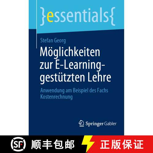 【3-4周达】Möglichkeiten zur E-Learning-gestützten Lehre : Anwendung am Beispiel des Fachs Kostenre... [9783658368203]