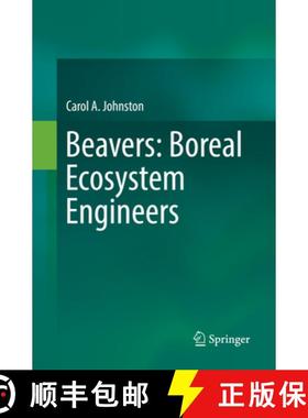 【3-4周达】Beavers: Boreal Ecosystem Engineers [9783319871042]