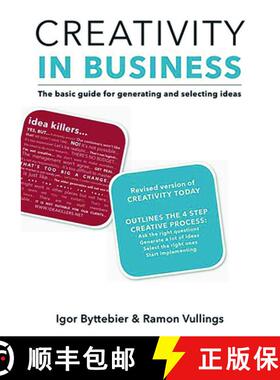【3-4周达】Creativity in Business: The Basic Guide for Generating and Selecting Ideas [9789063693800]