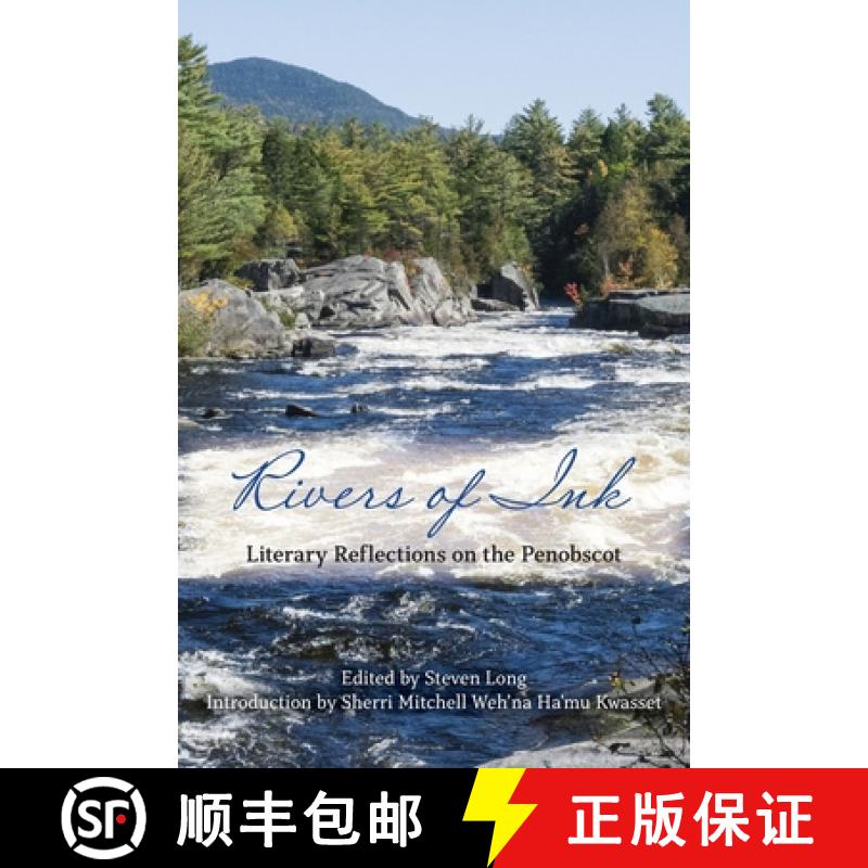 【3-4周达】Rivers of Ink: Literary Reflections on the Penobscot [9781961905030]
