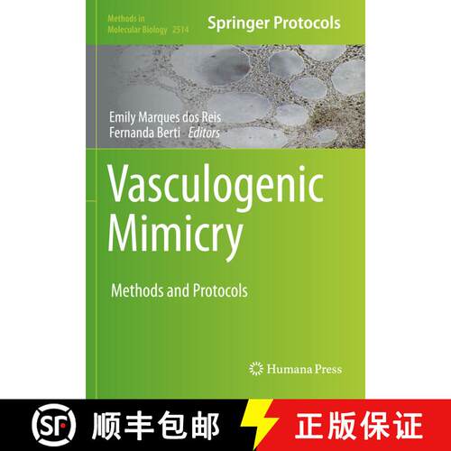 【3-4周达】Vasculogenic Mimicry : Methods and Protocols [9781071624050]