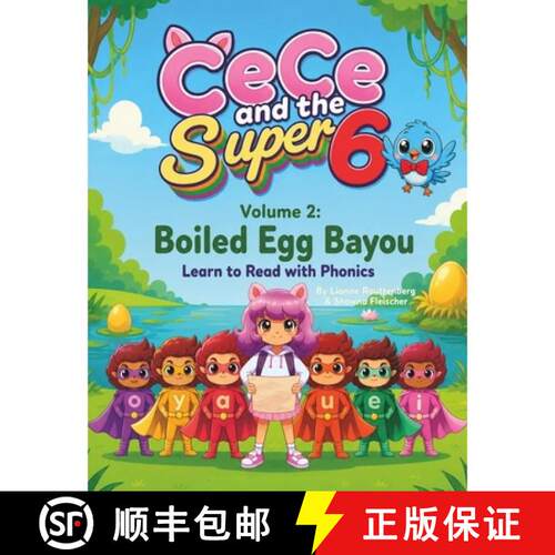 【3-4周达】CeCe and the Super 6 Volume 2: Boiled Egg Bayou: Learn to Read with Phonics [9781069852830]